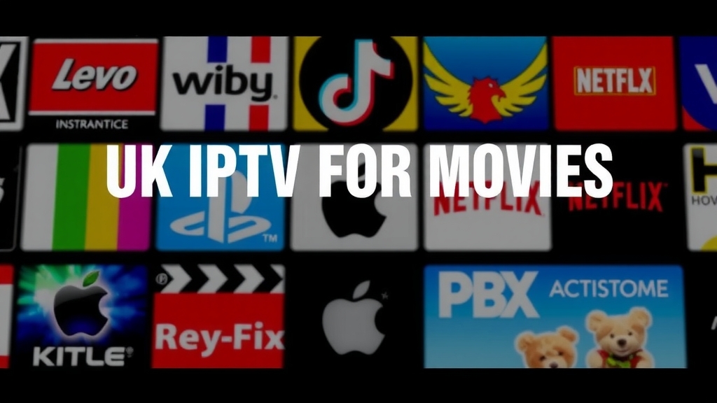 UK IPTV for Movies: The Ultimate Guide to Streaming Services and Subscriptions